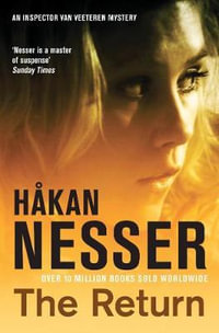 The Return : The Van Veeteren Series - Hakan Nesser