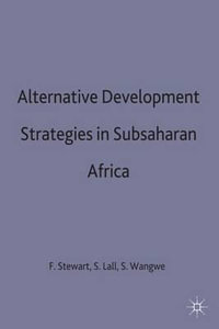 Alternative Development Strategies in Subsaharan Africa - F. Stewart