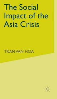 The Social Impact of the Asian Financial Crisis - Tran Van Hoa