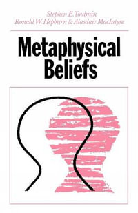 Metaphysical Beliefs - Stephen Toulmin