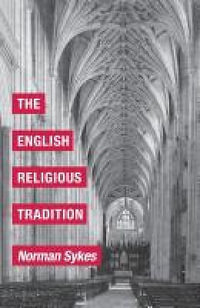 The English Religious Tradition - Norman Sykes