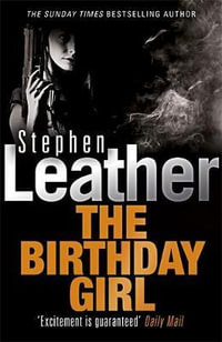 The Birthday Girl - Stephen Leather