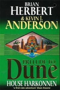 House Harkonnen : Prelude to Dune - Brian Herbert