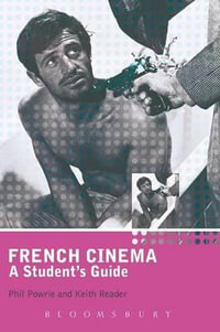 French Cinema : A Student's Guide - Phil Powrie