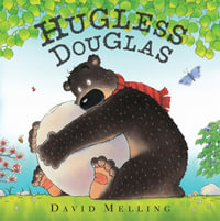 Hugless Douglas : Douglas Series : Book 1 - David Melling