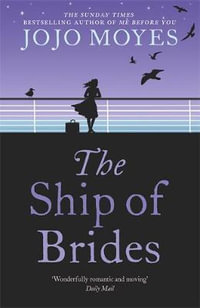 The Ship of Brides - Jojo Moyes