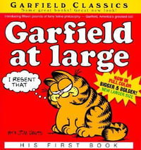 Garfield at Large : His 1st Book - Jim Davis