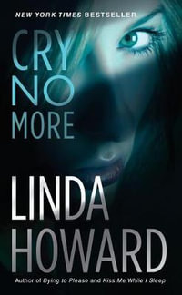 Cry No More - Linda Howard