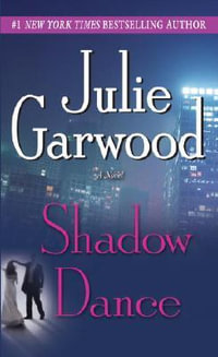 Shadow Dance : Buchanan-Renard - Julie Garwood