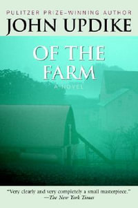 Of the Farm - John Updike