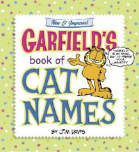 Garfield's Book of Cat Names : Garfield - Jim Davis