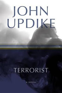 Terrorist - John Updike