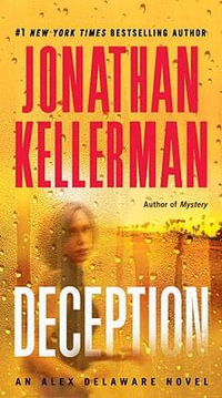 Deception : Alex Delaware Series : Book 25 - Jonathan Kellerman