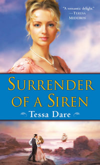 Surrender of a Siren : Wanton Dairymaid Trilogy - Tessa Dare