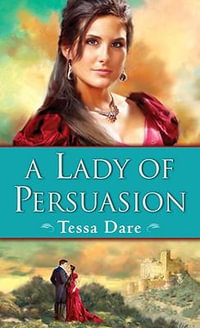 A Lady of Persuasion : Wanton Dairymaid Trilogy - Tessa Dare