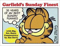 Garfield's Sunday Finest : 35 Years of My Best Sunday Funnies - Jim Davis