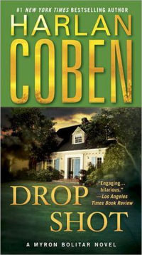 Drop Shot : Myron Bolitar - Harlan Coben