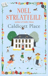 Caldicott Place : Virago Modern Classics - Noel Streatfeild