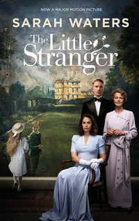 The Little Stranger : shortlisted for the Booker Prize - Sarah Waters