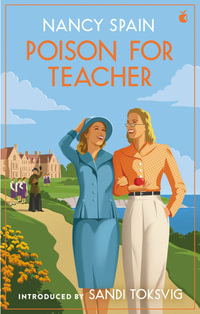 Poison for Teacher : A Miriam Birdeye Mystery - Nancy Spain