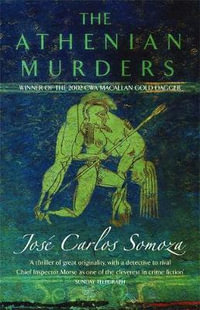 The Athenian Murders - Jose Carlos Somoza