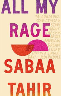 All My Rage : Karen Pirie - Sabaa Tahir