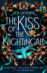 The Kiss of the Nightingale - Adi Denner