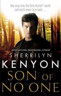 Son of No One : Dark-Hunter : Book 25 - Sherrilyn Kenyon