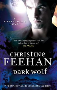 Dark Wolf : Dark Carpathian - Christine Feehan