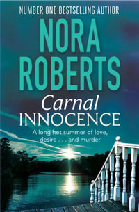 Carnal Innocence - Nora Roberts