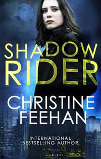 Shadow Rider : Shadow Riders: Book 1 - Christine Feehan