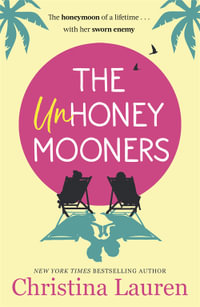 The Unhoneymooners : Books of Babel - Christina Lauren