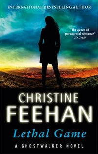 Lethal Game : Ghostwalker : Book 16 - Christine Feehan