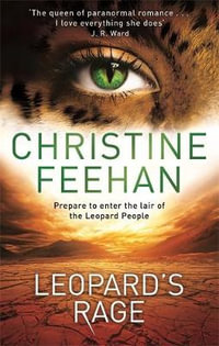 Leopard's Rage : Leopard People - Christine Feehan