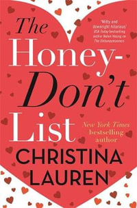 The Honey-Don't List - Christina Lauren