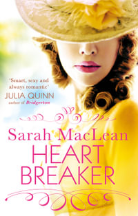 Heartbreaker : a fiery regency romance, perfect for fans of Bridgerton - Sarah MacLean