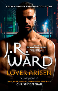 Lover Arisen : Black Dagger Brotherhood : Book 20 - J. R. Ward