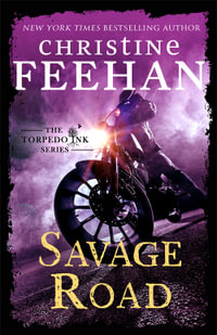 Savage Road : Torpedo Ink : Book 7 - Christine Feehan