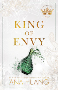 King of Envy : Kings of Sin : Book 5 - Ana Huang