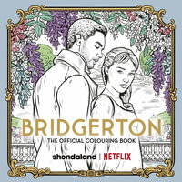 Bridgerton : The Official Colouring Book - Netflix