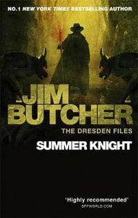 Summer Knight : Dresden Files : Book 4 - Jim Butcher