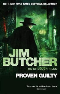 Proven Guilty : Dresden Files : Book 8 - Jim Butcher