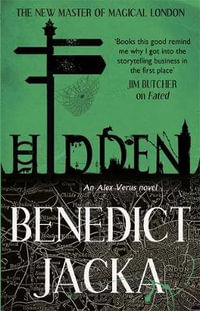 Hidden : An Alex Verus Novel : Book 2 - Benedict Jacka