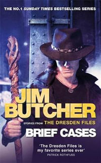 Brief Cases : Stories from the Dresden Files - Jim Butcher