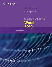 New Perspectives MicrosoftA®Office 365 & WordA® 2019 Comprehensive : Mindtap Course List - Ann Shaffer