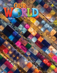 Our World 6 : Our World, Second Edition American English - Kate Cory-Wright