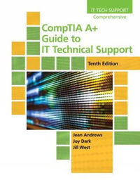 CompTIA A+ Guide to IT Technical Support : Mindtap Course List - Jill West