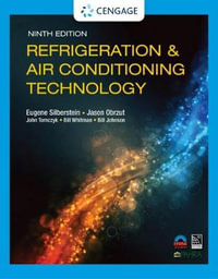 Refrigeration & Air Conditioning Technology : Mindtap Course List - Bill Whitman