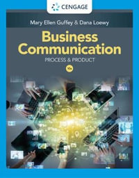 Business Communication : Process & Product 10th Edition - Mary Ellen Guffey