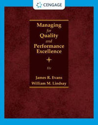 Managing for Quality and Performance Excellence : 11th edition - William Lindsay